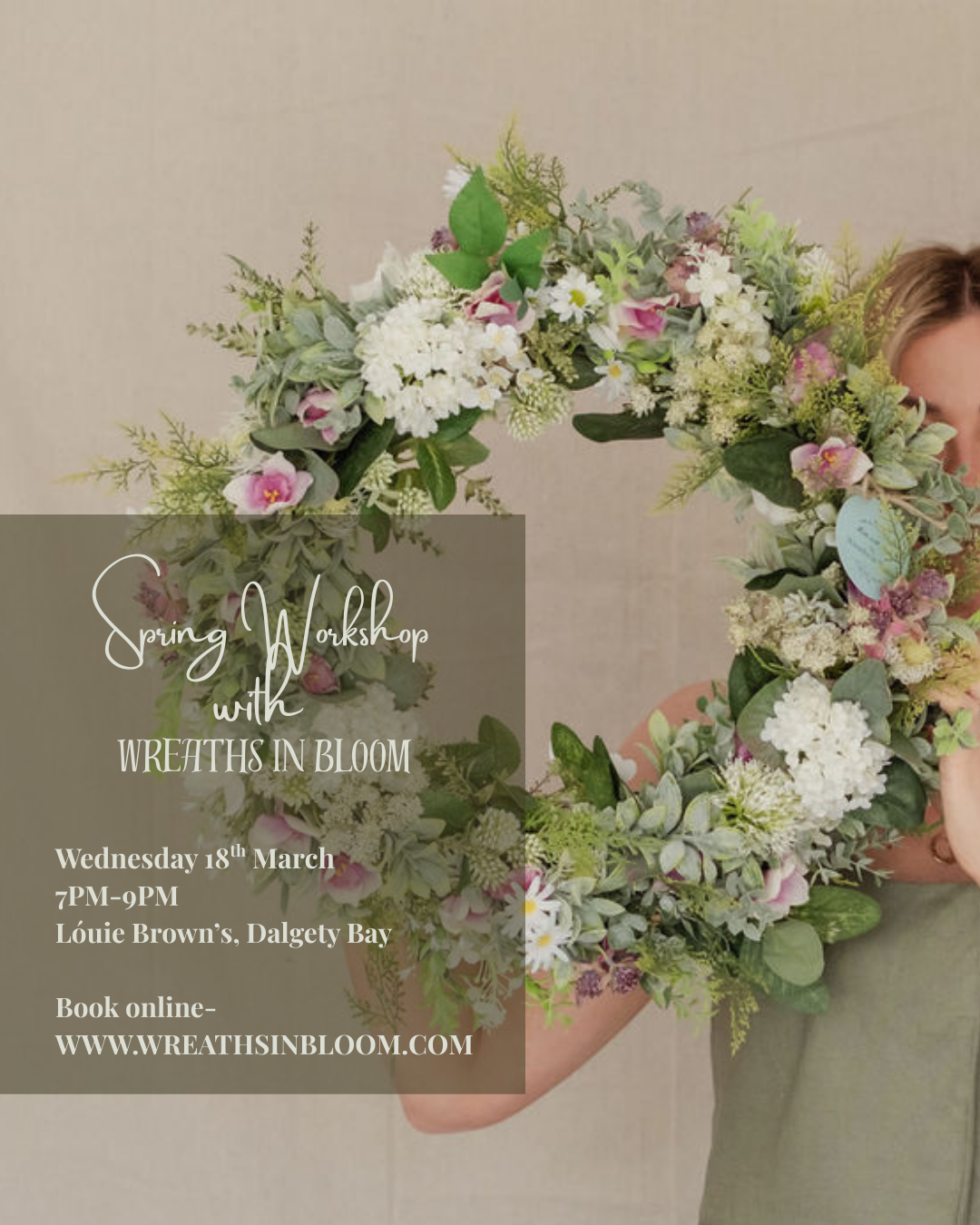 Spring Wreath Workshop at Lóuie Browns. Wednesday 18th March. 7PM-9PM.