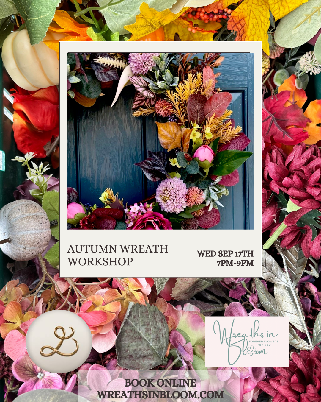 Autumn Wreath Workshop with Lóuie Browns